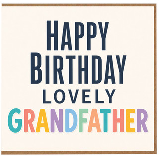 Grandfather Happy Birthday Card, Lovely Grandfather Birthday Card