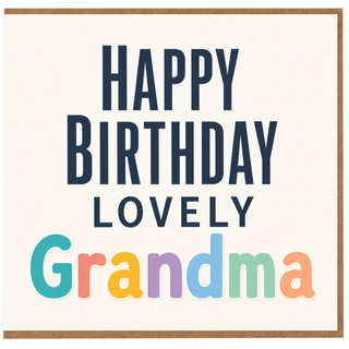 Grandma Birthday Card, Happy Birthday Lovely Grandma Card