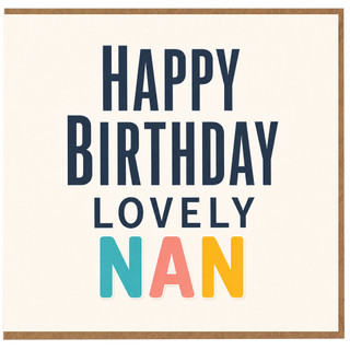 Nan Birthday Card, Happy Birthday Lovely Nan Greeting Card