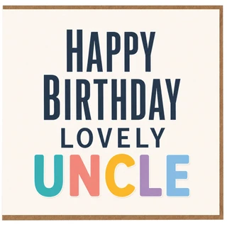 Uncle Birthday Card, Happy Birthday Lovely Uncle Card