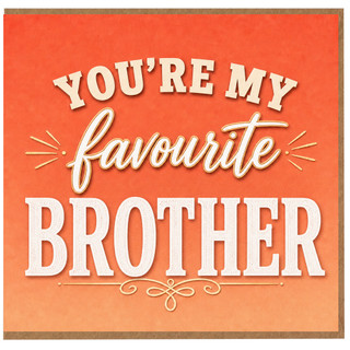 Brother Favourite Brother Card