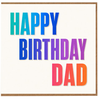 Dad Birthday Card, Happy Birthday Dad Colourful Bold Typography Card