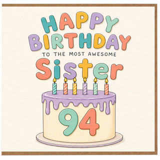 Sister 94th Birthday Card