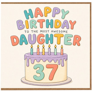 Daughter 37th Birthday Card