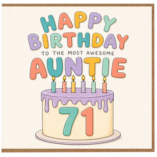 71st Birthday Card for Auntie, Happy Birthday to the Most Awesome Auntie