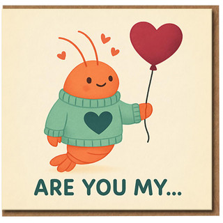 Cute Lobster Love Card - Are You My… Heart Balloon Illustration - Funny Romantic Anniversary Card for Partner, Boyfriend or Girlfriend