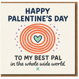 Palentine's Day Card for Best Friend - Happy Palentine's Day To My Best Pal - Cute Friendship Card with Heart Illustration - Ideal for Galentine's or Valentine's for Friends