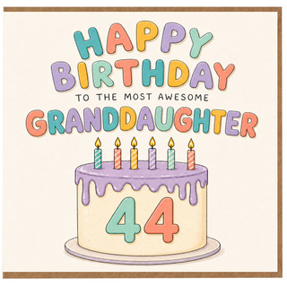 44th Birthday Card for Granddaughter