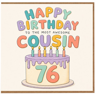 76th Birthday Card for Cousin