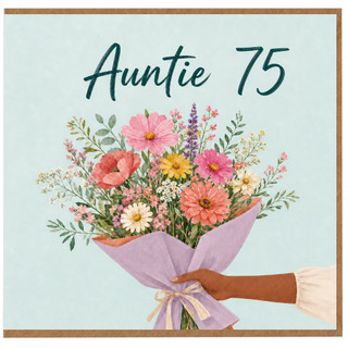 75th Birthday Card for Auntie, Floral Bouquet Design
