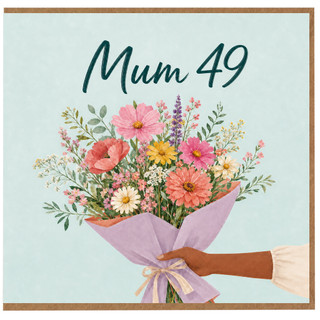 Mum 49th Birthday Card