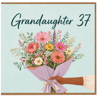 Granddaughter 37th Birthday Card