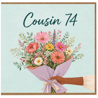 Cousin 74th Birthday Card