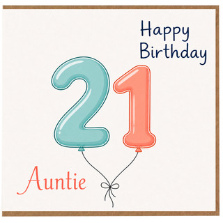 Auntie 21st Birthday Card