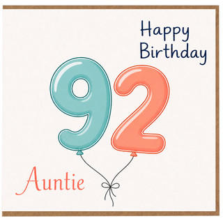 Auntie 92nd Birthday Card, Happy Birthday Balloon Numbers Card