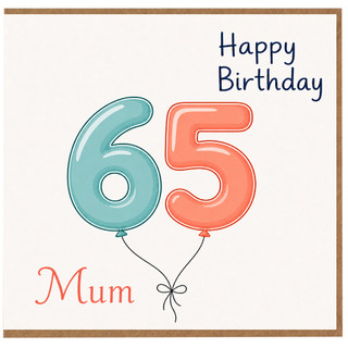 Mum 65th Birthday Card