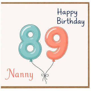 Nanny 89th Birthday Card