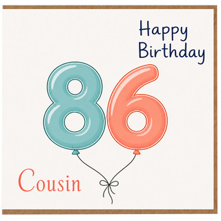 Cousin 86th Birthday Card