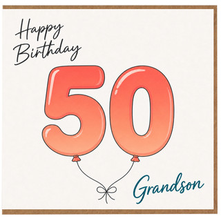 50th Birthday Card for Grandson, Happy Birthday Balloon Number 50 Card