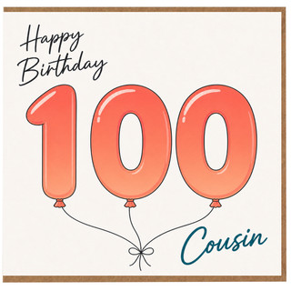 100th Birthday Cousin Card