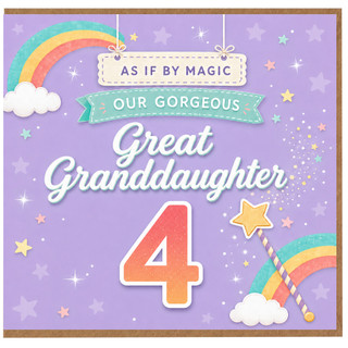 4th Birthday Card for Great Granddaughter, As If By Magic