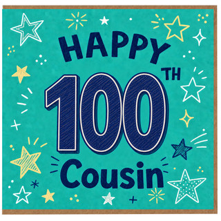 100th Birthday Card for Cousin