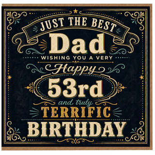 53rd Birthday Card for Dad, Just the Best Dad Happy 53rd Birthday Card