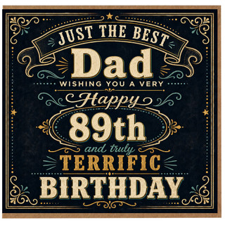 89th Birthday Card for Dad, Happy 89th Birthday Dad Card, Truly Terrific Birthday Card