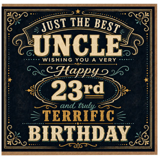 23rd Birthday Card for Uncle, Happy 23rd Birthday Uncle Card