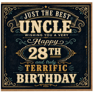 Uncle 28th Birthday Card, Just the Best Uncle Happy 28th Birthday