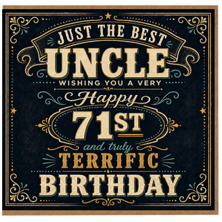Uncle 71st Birthday Card, Just the Best Uncle Happy 71st Birthday Card