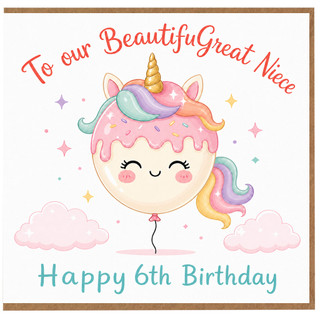 6th Birthday Card for Great Niece, Beautiful Great Niece Unicorn Birthday Card