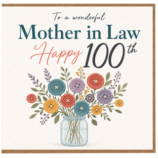 Mother in Law 100th Birthday Card, Happy 100th Card with Floral Button Bouquet