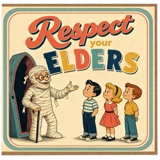 Respect Your Elders Card, Funny Retro Humour Greeting Card