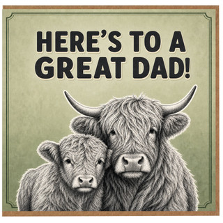 Great Dad Card, Here’s To A Great Dad Card, Father’s Day Card for Dad