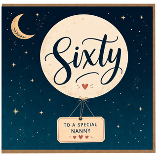 Nanny 60th Birthday Card, for Nanny