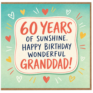 Granddad 60th Birthday Card, 60 Years of Sunshine Happy Birthday Wonderful Grandad Card