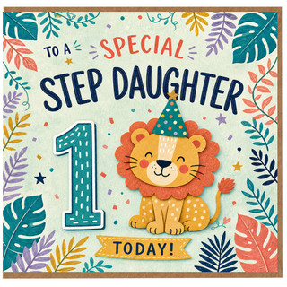 Step Daughter 1st Birthday Card, To a Special Step Daughter Today, Cute Lion Party Design