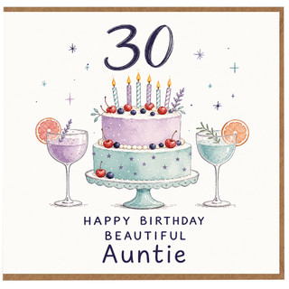30th Birthday Card for Auntie, Happy Birthday Beautiful Auntie Cake Design