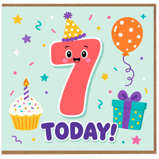 7th Birthday Card, Cute Number 7 Today Card