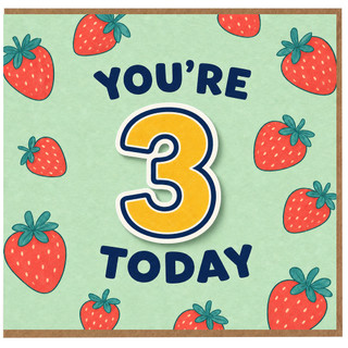 3rd Birthday Card, You're 3 Today Strawberry Design