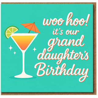 Granddaughter Birthday Card from Grandparents - Fun Cocktail Glass Design - Woo Hoo Message - Teal Greeting Card for Granddaughter