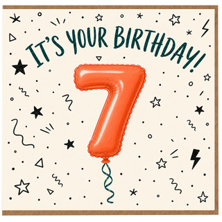 7th Birthday Card, It's Your Birthday Balloon Card