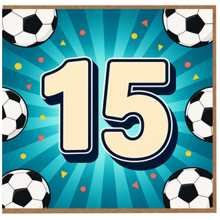 15th Birthday Card, Football Design