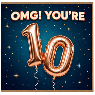 10th Birthday Card, OMG! You’re 10