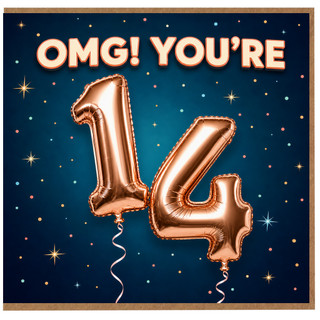 14th Birthday Card, OMG You’re 14 Celebration Card
