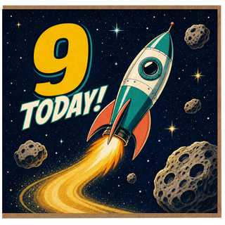 9th Birthday Card, 9 Today Space Rocket Design