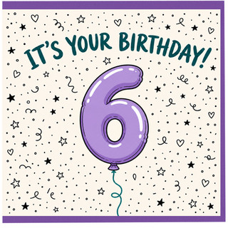 6th Birthday Card, It's Your Birthday Purple Balloon Design