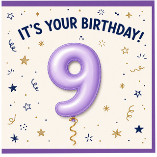 9th Birthday Card, It's Your Birthday Balloon Design