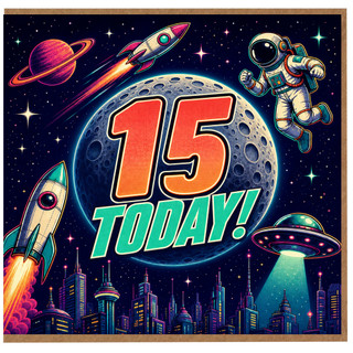 15th Birthday Card, Space Theme Astronaut Rocket Card